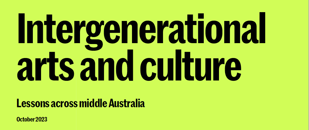 Why Arts & Culture Matter to Middle Australia